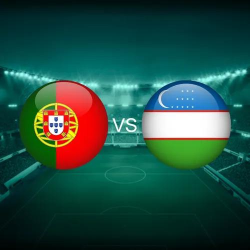 Portugal vs Uzbekistan